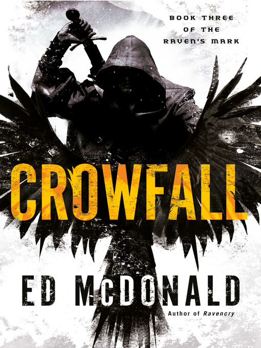 Title details for Crowfall by Ed McDonald - Available